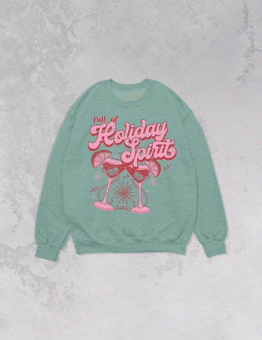 Full of Holiday Spirit Graphic Sweatshirt