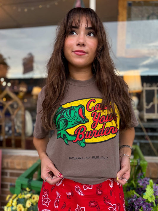 Cast Your Burdens Psalm 55:22 Graphic Tee