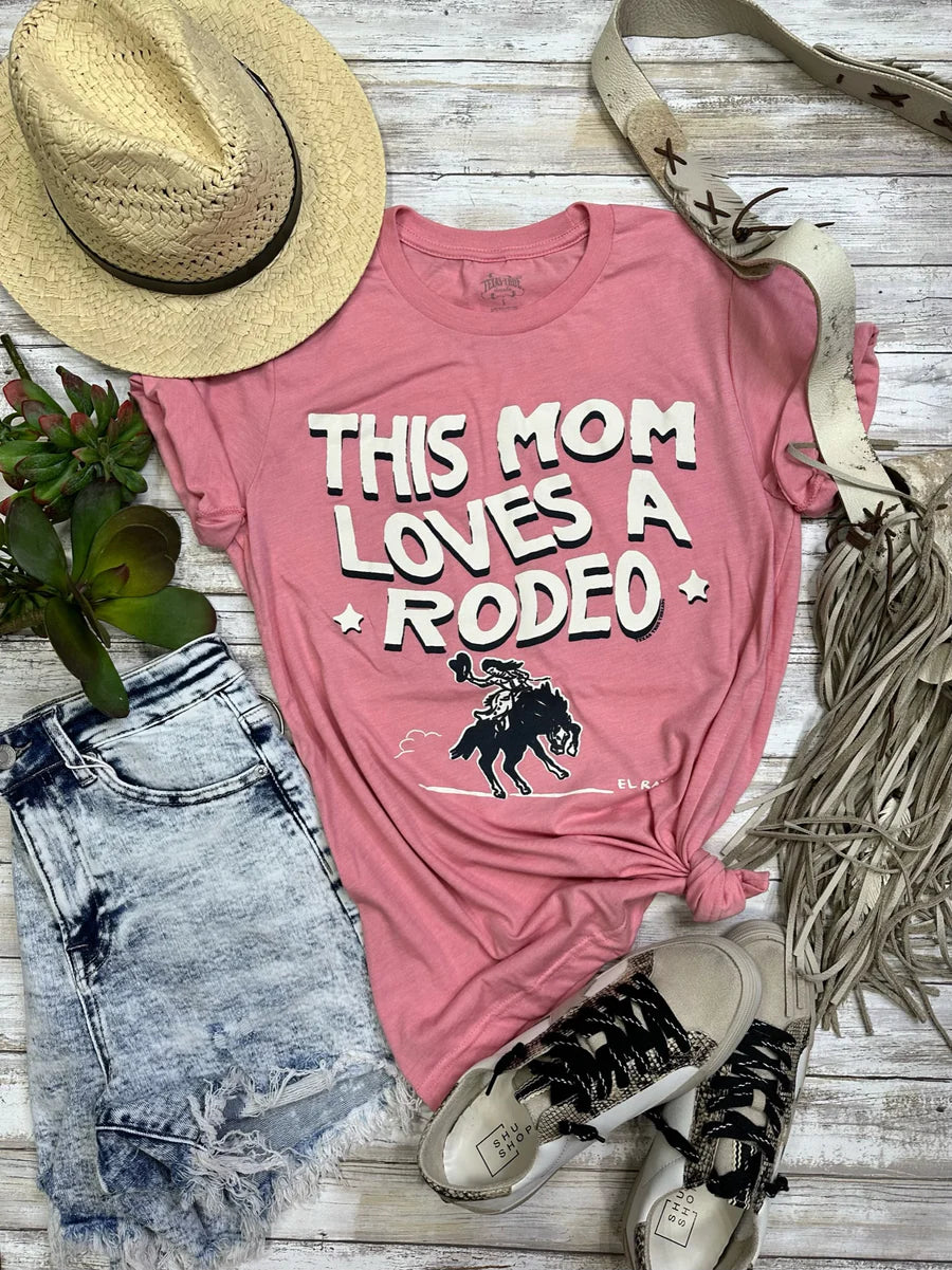 This Mom Loves A Rodeo Graphic Tee by Texas True Threads