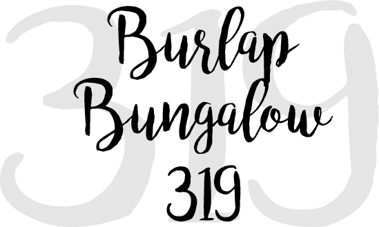 Burlap Bungalow 319
