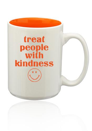 Treat People With Kindness White Mug by LivyLu